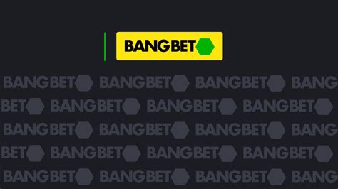 Bangbet Nigeria Review 2024: Login and Join Bang Bet Sports.